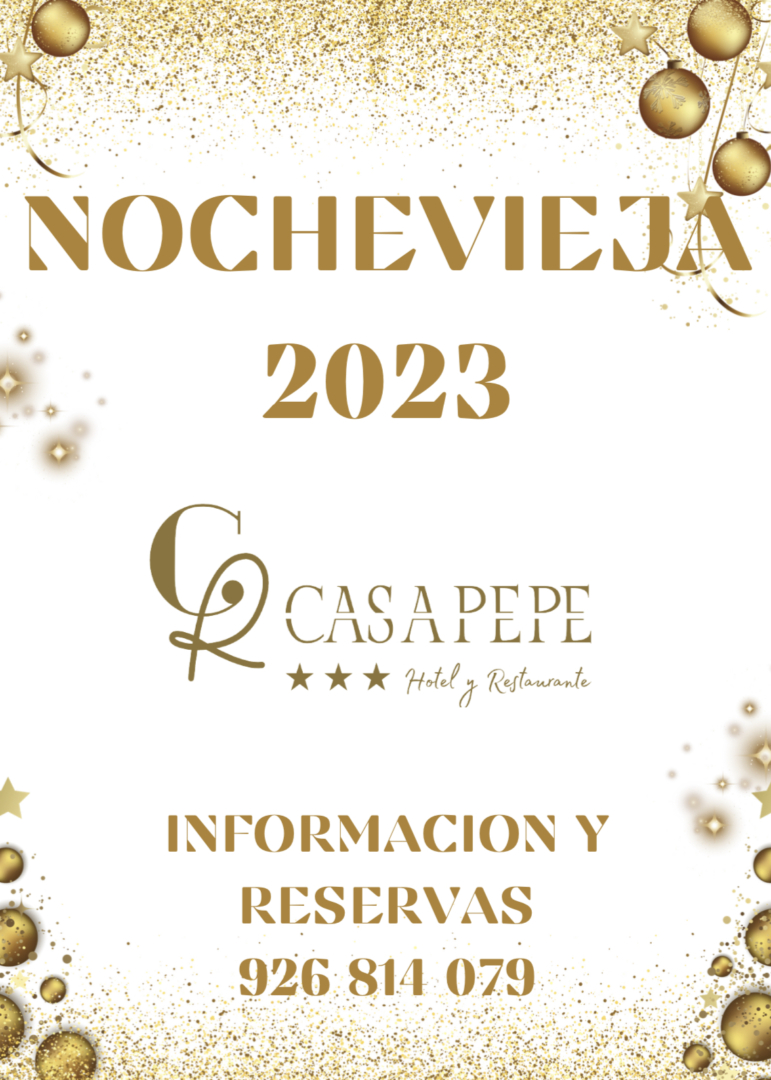 Nochevieja 2023 en Restaurante Abrasador Casa Pepe, Ciudad Real