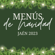 Menus de navidad Jaén 2023