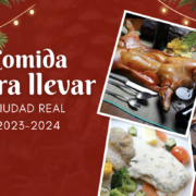 Comida para llevar para Navidad en Ciudad Real 2023